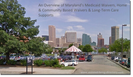 An overview of Maryland's Medicaid & long-term care waivers