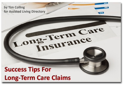 Success Tips for LTC Claims by Tim Colling