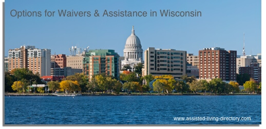 Wisconsin's waivers and assistance