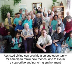 Assisted Living is a supportive environment