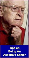 Tips on how to be an assertive senior