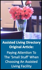 Information for assisted living and paying attention to small detail