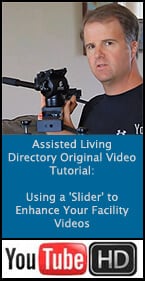 An assisted living directory original tutorial on using sliders to enhance your facility videos