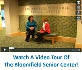 Bloomfield Senior Center Video