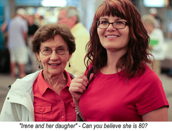 Mom and Daughter - this senior is really 80?