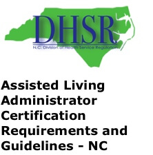North Carolina assisted living administrator guidelines