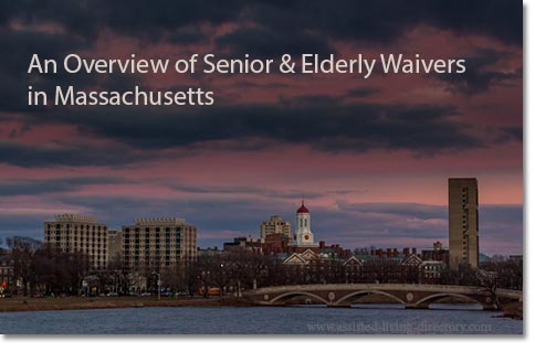 Massachusetts Senior and Elderly Waivers